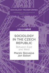 Sociology in the Czech Republic - Marek Skovajsa, Jan Balon