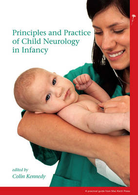 Principles and Practice of Child Neurology in Infancy - 