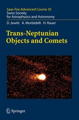 Trans-Neptunian Objects and Comets - D. Jewitt, A. Morbidelli, H. Rauer