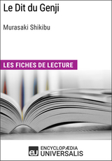 Le Dit du Genji de Murasaki Shikibu -  Encyclopaedia Universalis