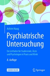 Psychiatrische Untersuchung - Achim Haug