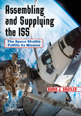 Assembling and Supplying the ISS - David J. Shayler