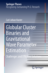 Globular Cluster Binaries and Gravitational Wave Parameter Estimation - Carl-Johan Haster