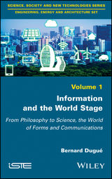 Information and the World Stage - Bernard Dugue