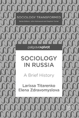 Sociology in Russia - Larissa Titarenko, Elena Zdravomyslova