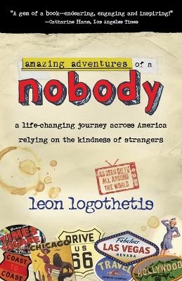 Amazing Adventures Of A Nobody - Leon Legothetis