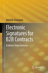 Electronic Signatures for B2B Contracts -  Aashish Srivastava