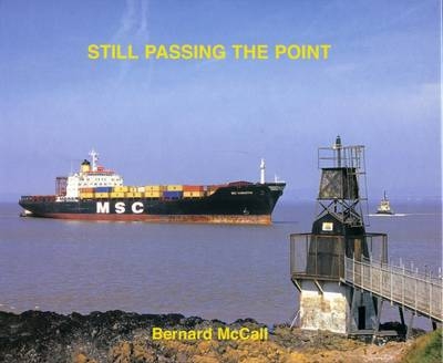 Still Passing the Point - Bernard McCall