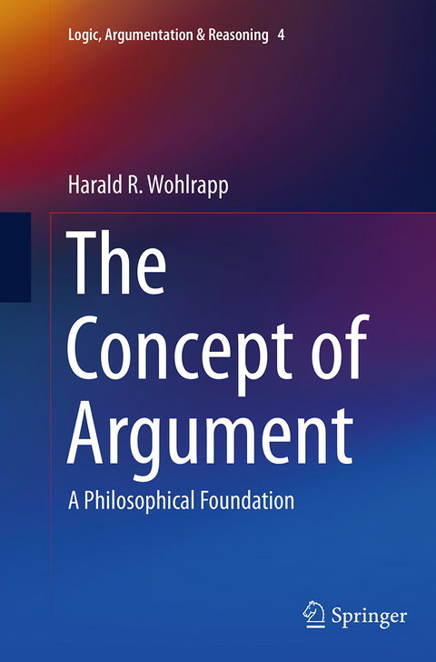 The Concept of Argument - Harald R. Wohlrapp