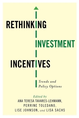 Rethinking Investment Incentives - 