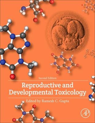 Reproductive and Developmental Toxicology - 