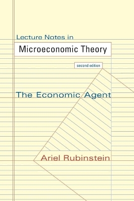 Lecture Notes in Microeconomic Theory - Ariel Rubinstein