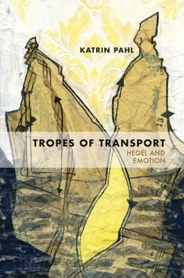 Tropes of Transport - Katrin Pahl