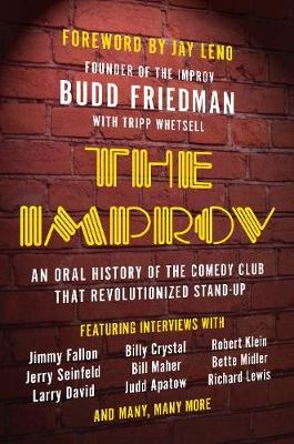 The Improv - Budd Friedman, Tripp Whetsell