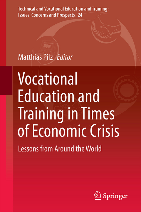 Vocational Education and Training in Times of Economic Crisis - 