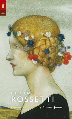 Christina Rossetti - Emma Jones