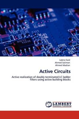 Active Circuits - Lobna Said, Ahmed Soliman, Ahmed Madian