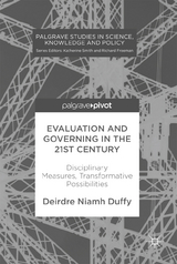 Evaluation and Governing in the 21st Century - Deirdre Niamh Duffy