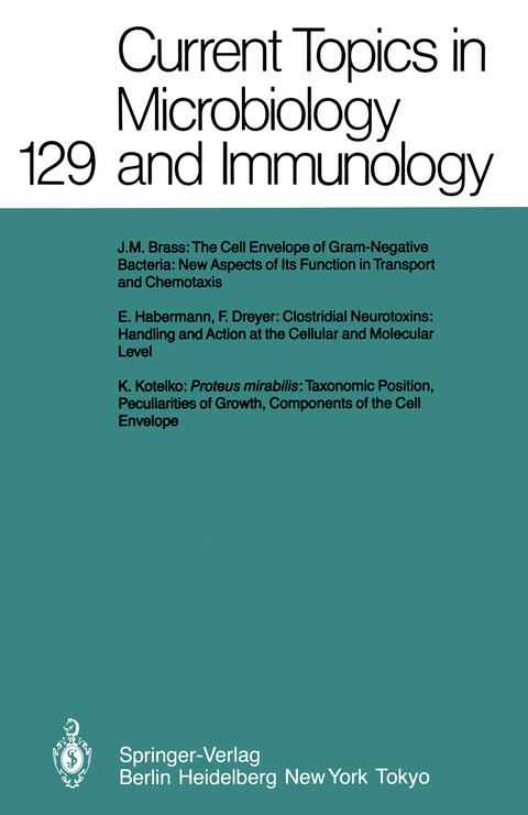 Current Topics in Microbiology and Immunology - A. Clarke, R. W. Compans, M. Cooper, H. Eisen, W. Goebel, H. Koprowski, F. Melchers, M. Oldstone, R. Rott, P. K. Vogt, H. Wagner, I. Wilson