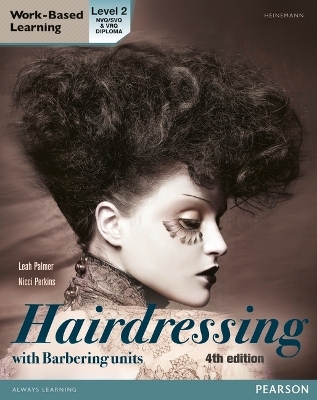 L2 Diploma in Hairdressing Candidate Handbook (including barbering units) - Leah Palmer, Nicci Perkins