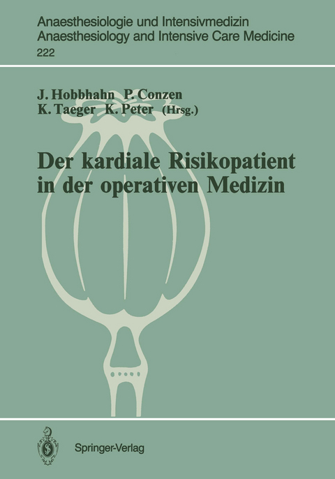 Der kardiale Risikopatient in der operativen Medizin - 