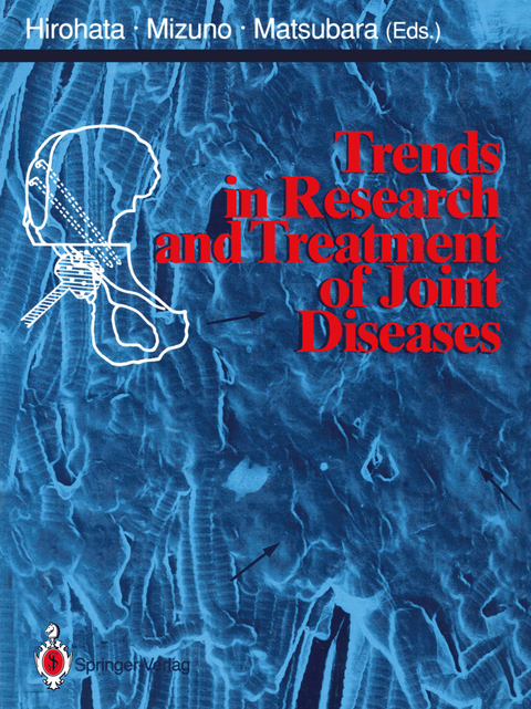 Trends in Research and Treatment of Joint Diseases - 