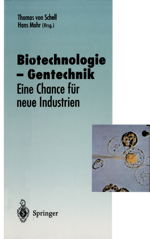 Biotechnologie — Gentechnik - 