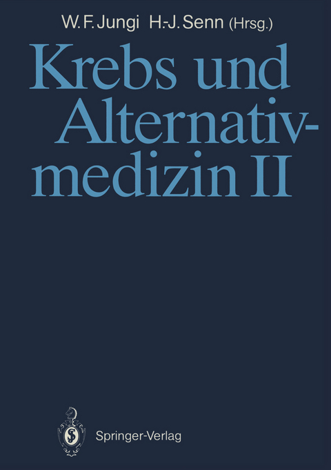 Krebs und Alternativmedizin II - 