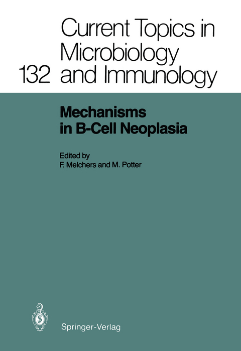 Mechanisms in B-Cell Neoplasia - 