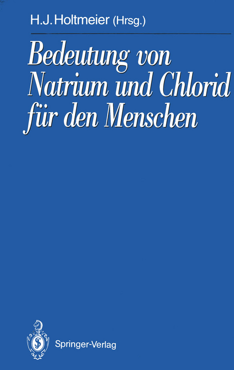 Bedeutung von Natrium und Chlorid für den Menschen - 