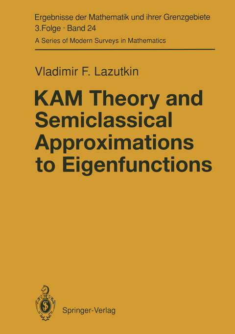 KAM Theory and Semiclassical Approximations to Eigenfunctions - Vladimir F. Lazutkin