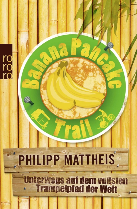 Banana Pancake Trail - Philipp Mattheis