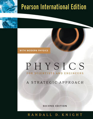 Physics for Scientists and  Engineers - Randall D. Knight