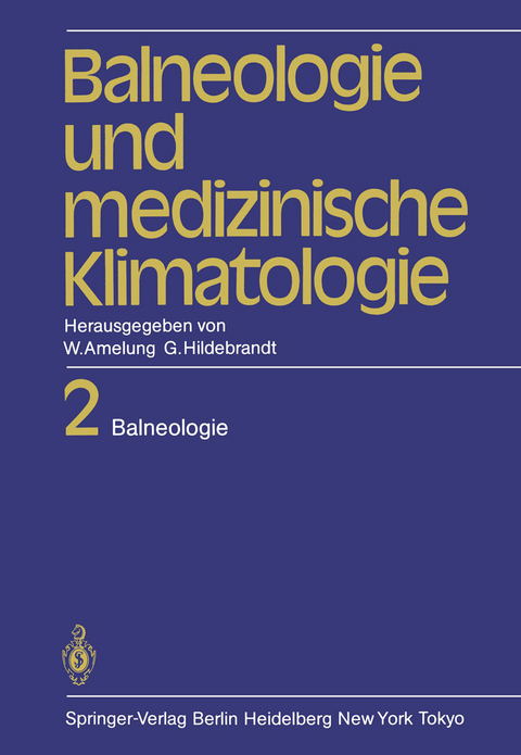 Balneologie und medizinische Klimatologie - 