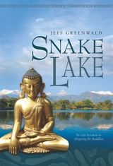 Snake Lake -  Jeff Greenwald