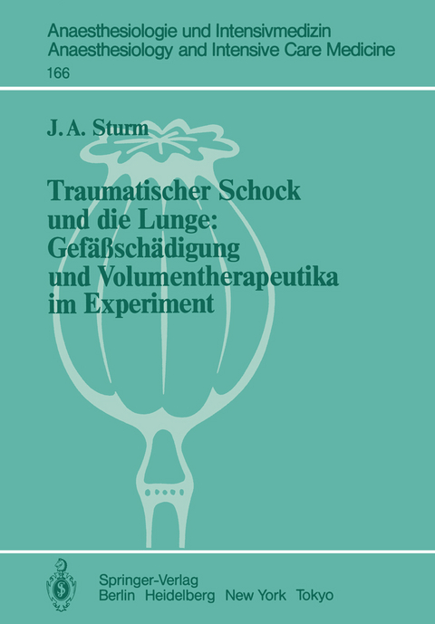 Traumatischer Schock und die Lunge - J.A. Sturm