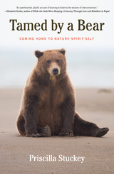 Tamed By a Bear -  Priscilla Stuckey