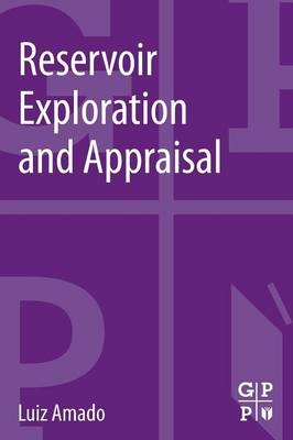 Reservoir Exploration and Appraisal - Luiz Amado