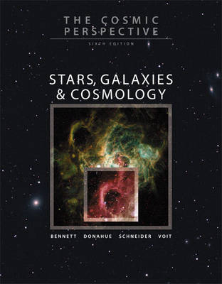 The Cosmic Perspective - Jeffrey O. Bennett, Megan O. Donahue, Nicholas Schneider, Mark Voit