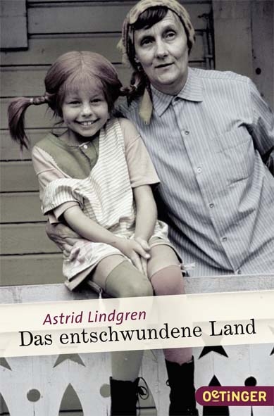 Das entschwundene Land - Astrid Lindgren