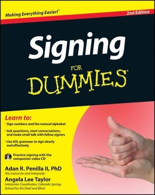 Signing For Dummies - Adan R. Penilla, Angela Lee Taylor