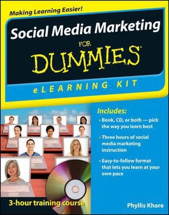 Social Media Marketing eLearning Kit For Dummies - Phyllis Khare