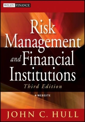 Risk Management and Financial Institutions - John C. Hull