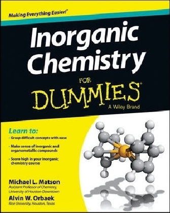 Inorganic Chemistry For Dummies - Michael Matson, Alvin W. Orbaek