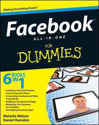 Facebook All-in-One For Dummies - Melanie Nelson, Daniel Herndon