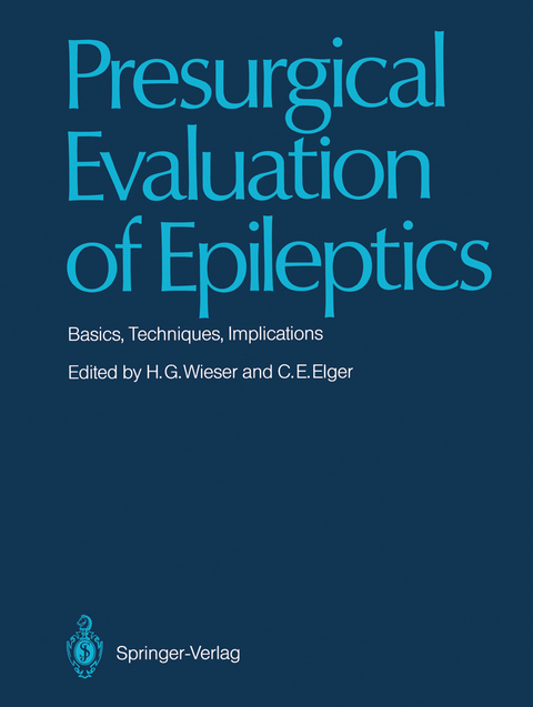 Presurgical Evaluation of Epileptics - 