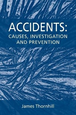 Accidents - James Thornhill