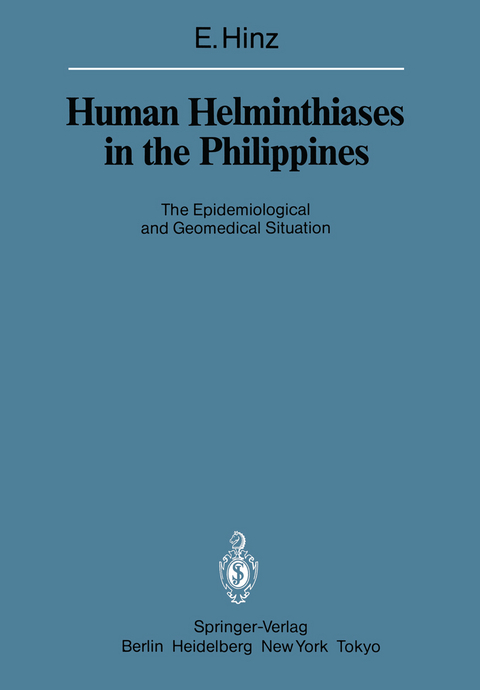 Human Helminthiases in the Philippines - Erhard Hinz