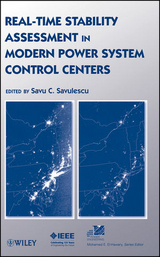 Real-Time Stability Assessment in Modern Power System Control Centers -  S. C. Savulescu