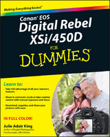 Canon EOS Digital Rebel XSi/450D For Dummies - Julie Adair King